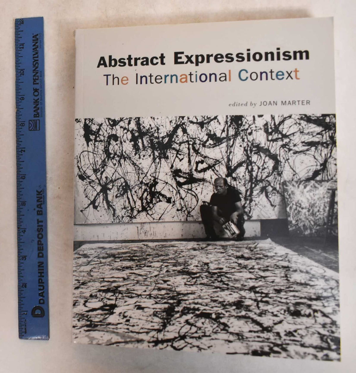 Abstract Expressionism: The International Context