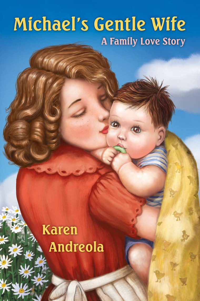 Michael's Gentle Wife: A Family Love Story (Mother Culture Comfort Read)