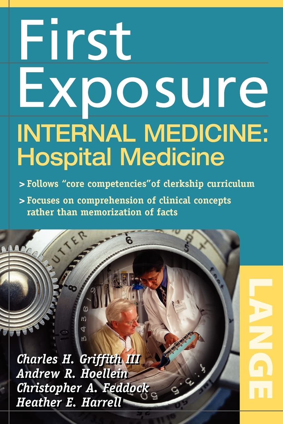First Exposure to Internal Medicine: Hospital Medicine (LANGE First Exposure)