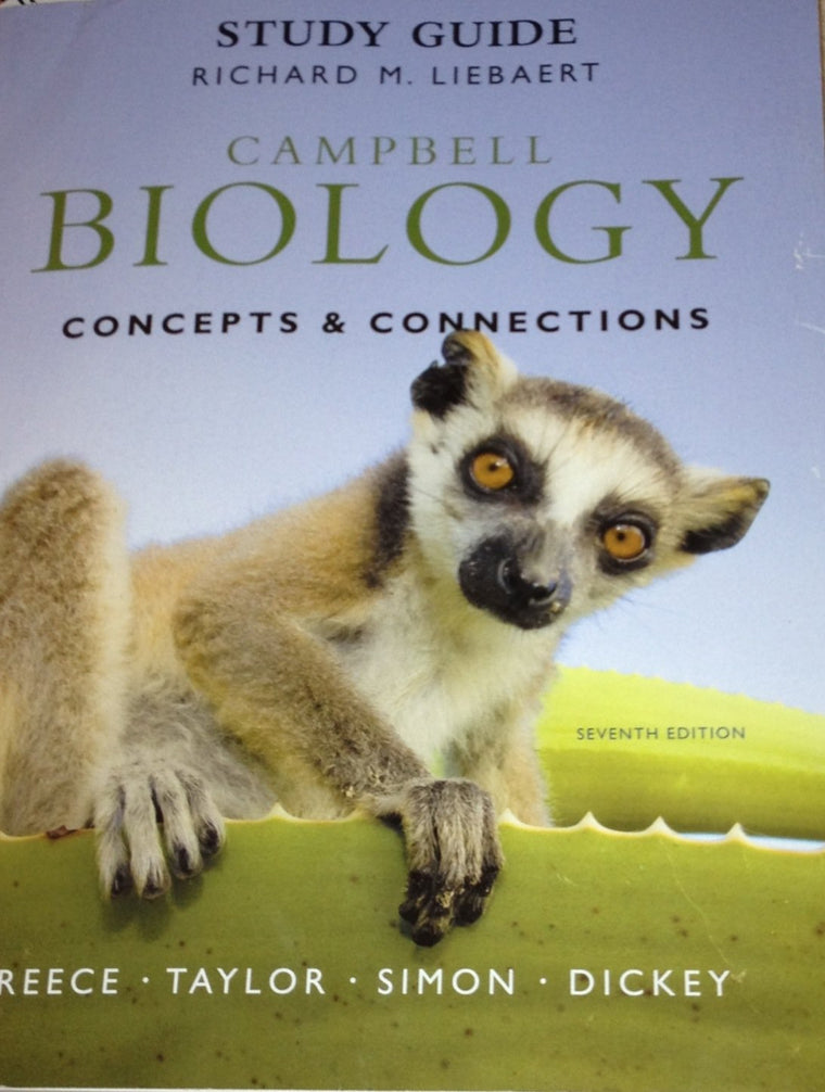 Study Guide for Campbell Biology: Concepts & Connections