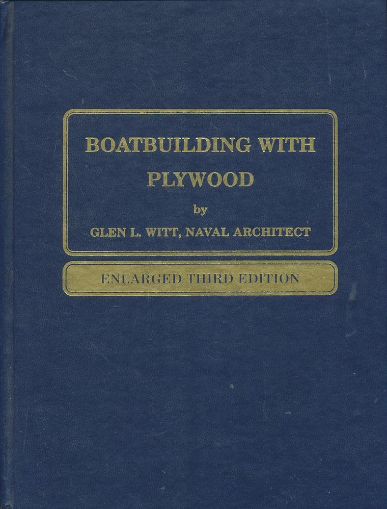 Boatbuilding With Plywood by Glen L. Witt