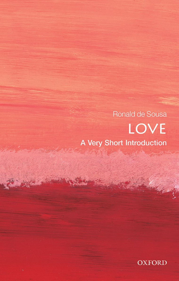 Love: A Very Short Introduction (Very Short Introductions)