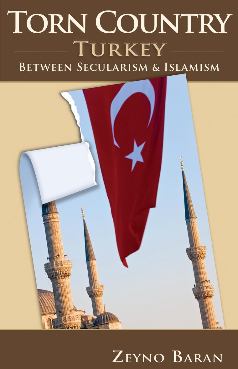 Torn Country: Turkey between Secularism and Islamism (Hoover Institution Press Publication)