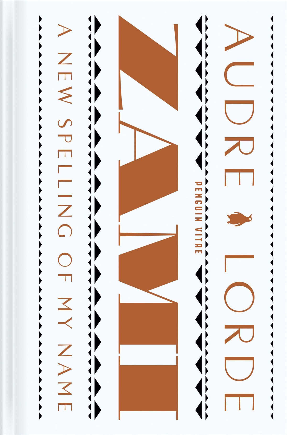 Zami: A New Spelling of My Name: A Biomythography (Penguin Vitae)