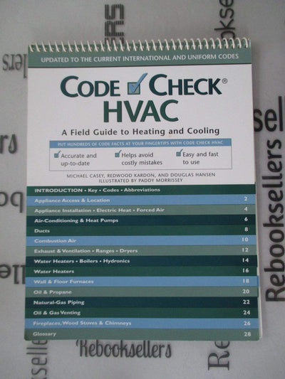 Code Check: HVAC: A Field Guide to Heating and Cooling (Code Check HVAC: An Illustrated Guide to Heating and Cooling)