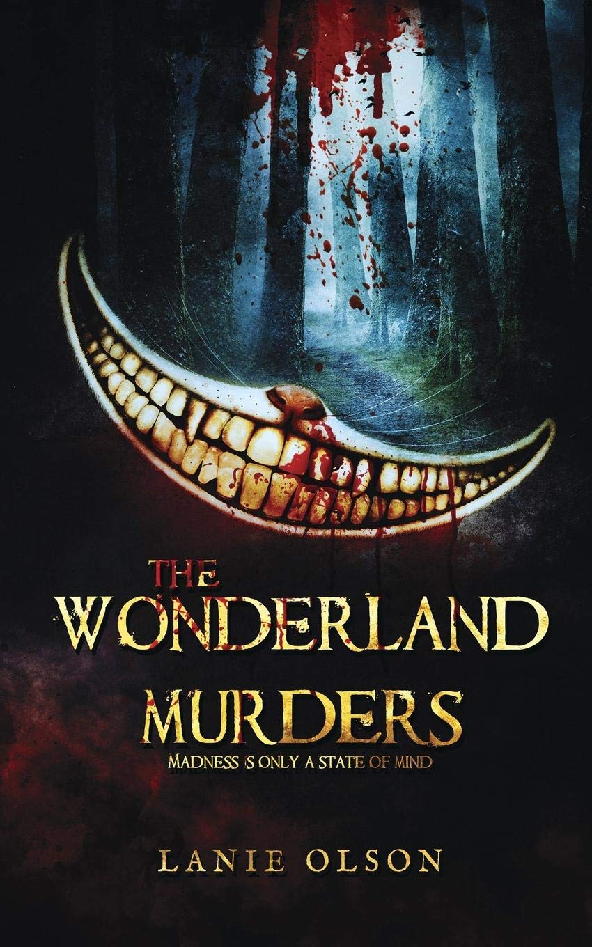 The Wonderland Murders (The Strange Lands)