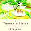 A Thousand Hills to Heaven: Love, Hope, and a Restaurant in Rwanda
