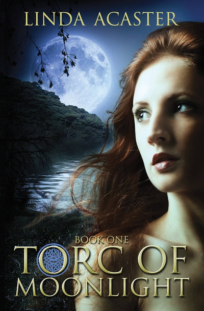 Torc of Moonlight: Book One