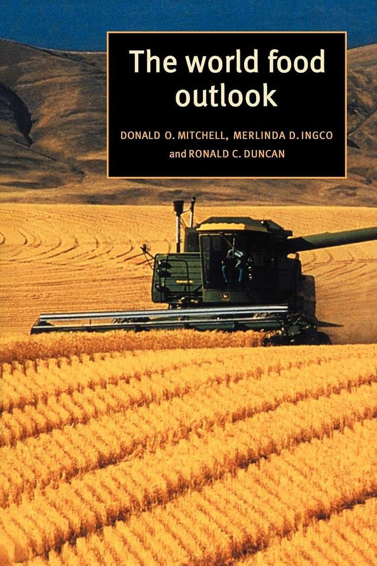 The World Food Outlook (Trade and Development)