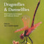 Dragonflies and Damselflies: Model Organisms for Ecological and Evolutionary Research