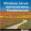 Exam 98-365 MTA Windows Server Administration Fundamentals