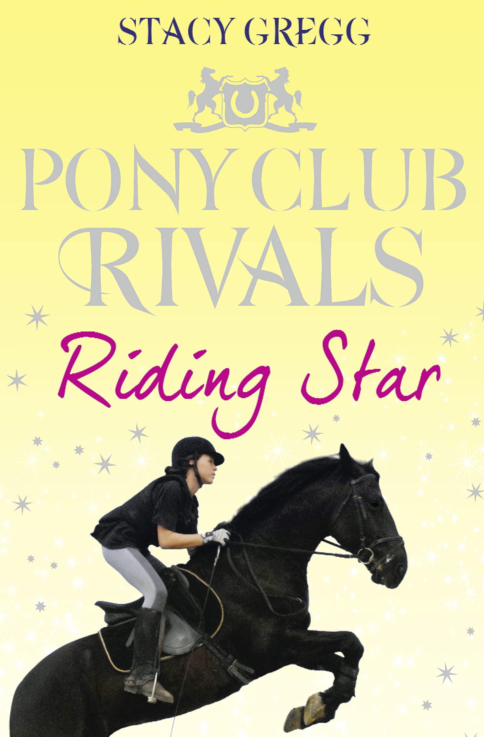 Riding Star (Pony Club Rivals) (Book 3)