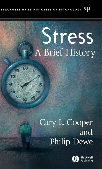Stress: A Brief History
