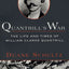 Quantrill's War: The Life & Times Of William Clarke Quantrill, 1837-1865