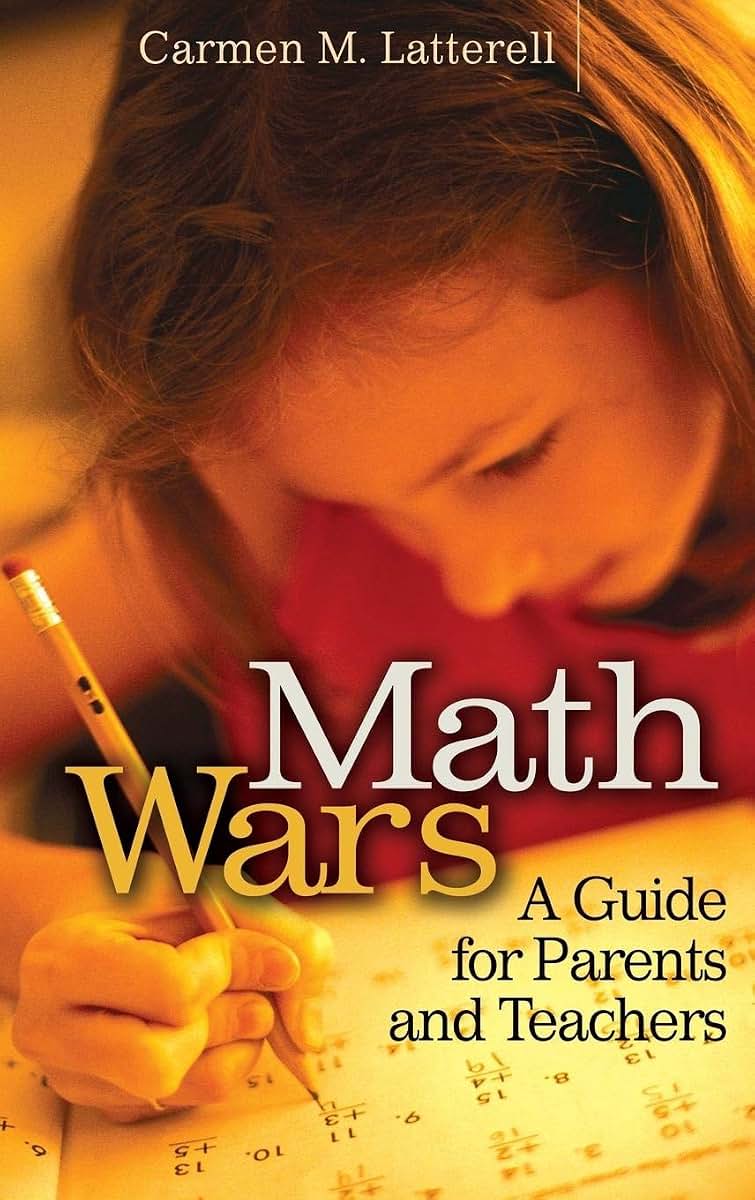 Math Wars: A Guide for Parents and Teachers