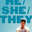 He/She/They: How We Talk About Gender and Why It Matters