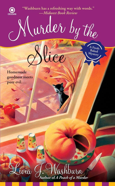 Murder By the Slice (Fresh-Baked Mystery)