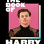 The Book of Harry: A Celebration of Harry Styles