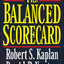 The Balanced Scorecard: Translating Strategy into Action by