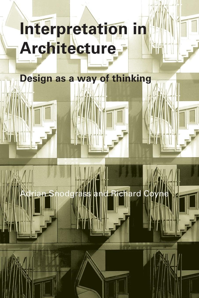 Interpretation in Architecture