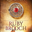 The Ruby Brooch: Time Travel Romance (The Celtic Brooch)