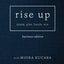 Rise Up: dream. plan. hustle. win.