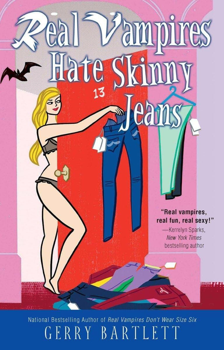 Real Vampires Hate Skinny Jeans (Real Vampires, 8)
