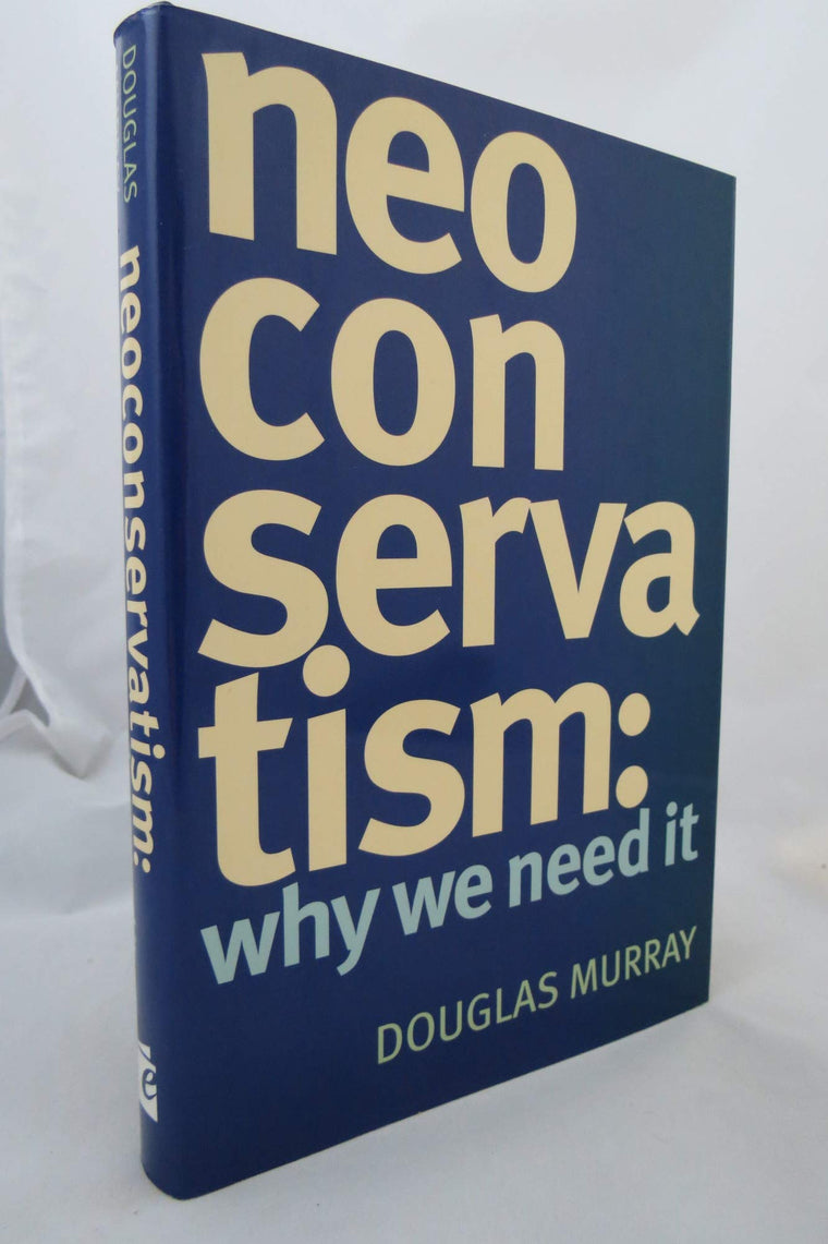 NeoConservatism: Why We Need It