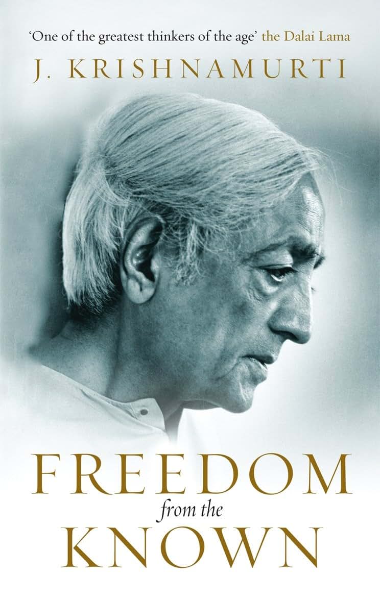 FREEDOM FROM THE KNOWN