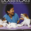 Low Stress Handling Restraint and Behavior Modification of Dogs & Cats: Techniques for Developing Patients Who Love Their Visits