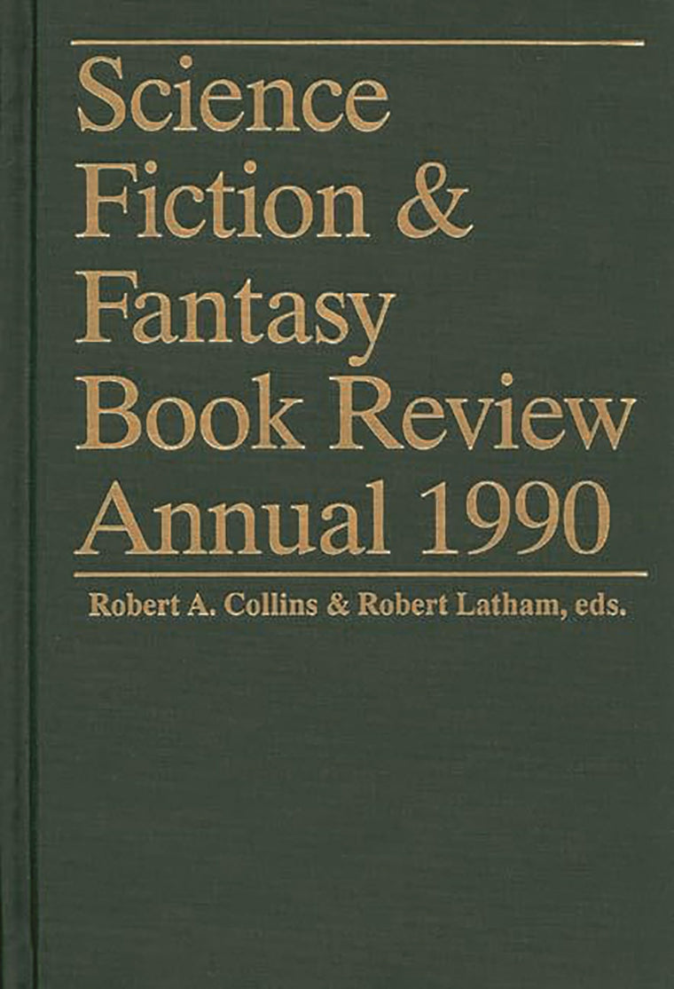 Science Fiction & Fantasy Book Review Annual 1990 (Science Fiction and Fantasy Book Review Annual)