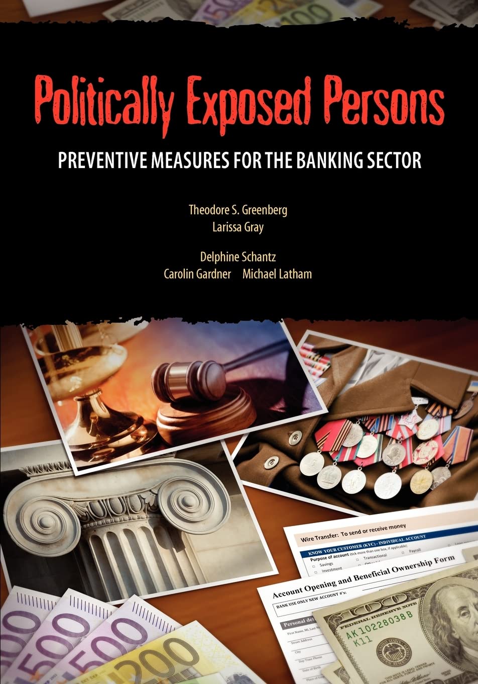 Politically Exposed Persons: A Guide on Preventive Measures for the Banking Sector (Star Initiative)