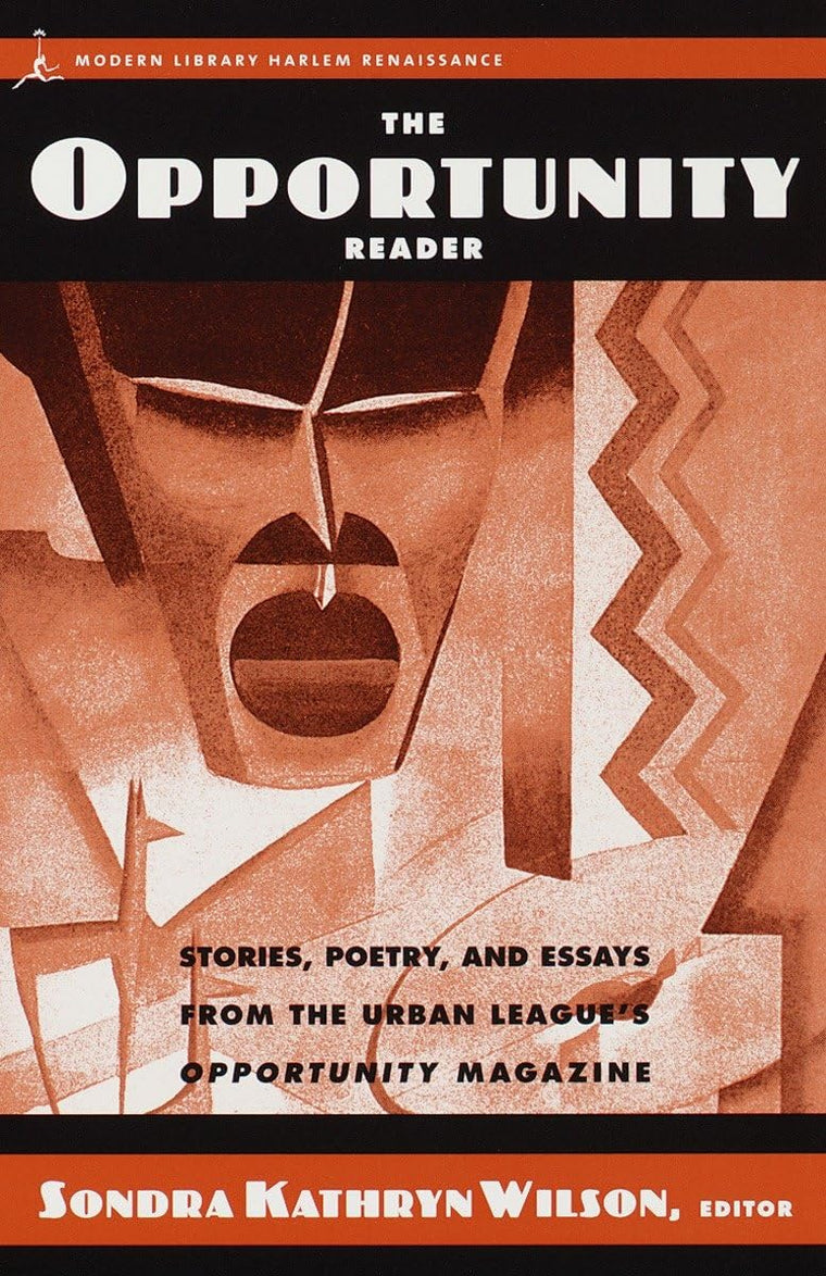 The Opportunity Reader: Stories, Poetry, and Essays from the Urban League's Opportunity Magazine (Modern Library (Paperback))