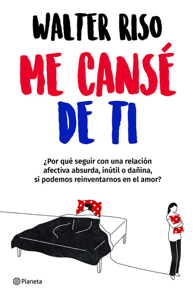 Me cans? de ti / I Got Tired of You (Spanish Edition)