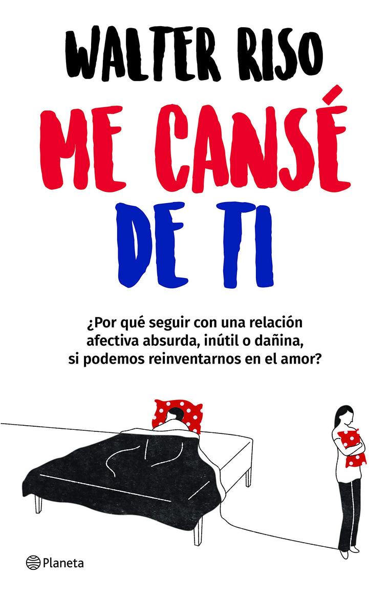 Me cans? de ti / I Got Tired of You (Spanish Edition)