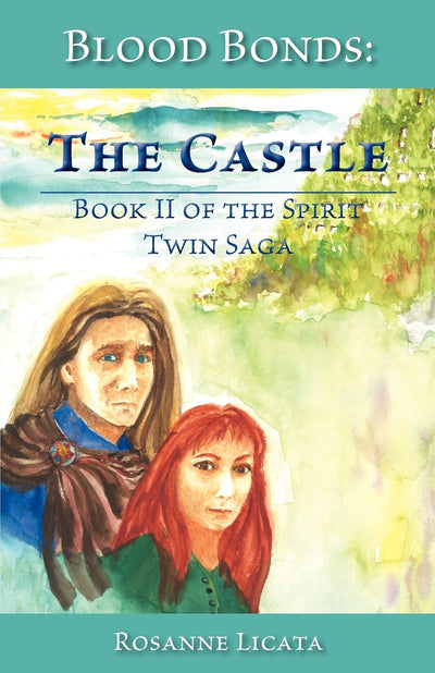 Blood Bonds: The Castle
