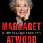 Burning Questions: Essays and Occasional Pieces, 2004 to 2021