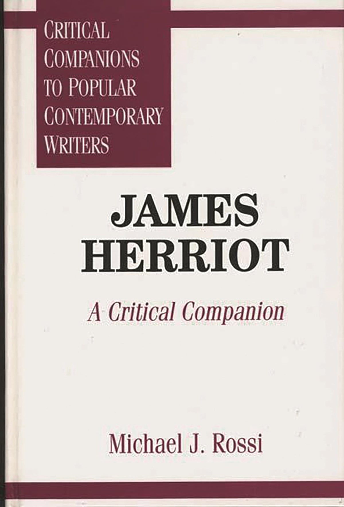 James Herriot: A Critical Companion (Critical Companions to Popular Contemporary Writers)
