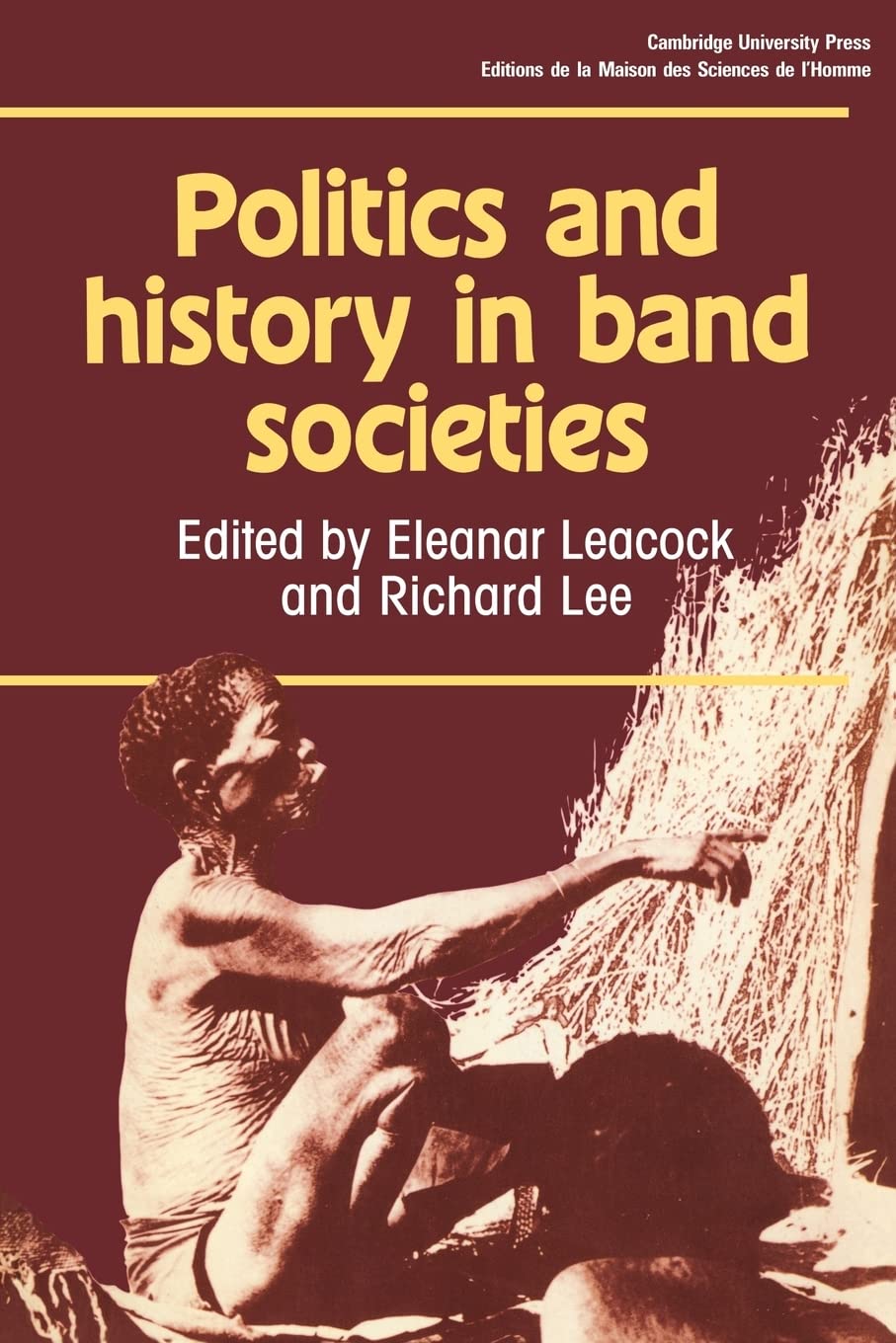 Politics and History in Band Societies (Msh)