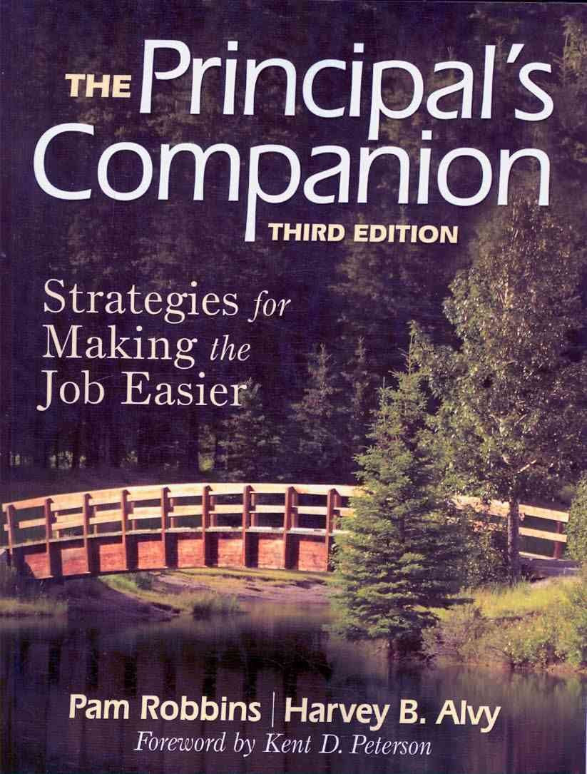 The Principal's Companion: Strategies for Making the Job Easier