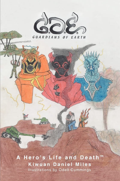 Guardians of Earth: A Hero's Life and Death?