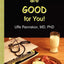 Fat and Cholesterol Are Good for You: What Really Causes Hea