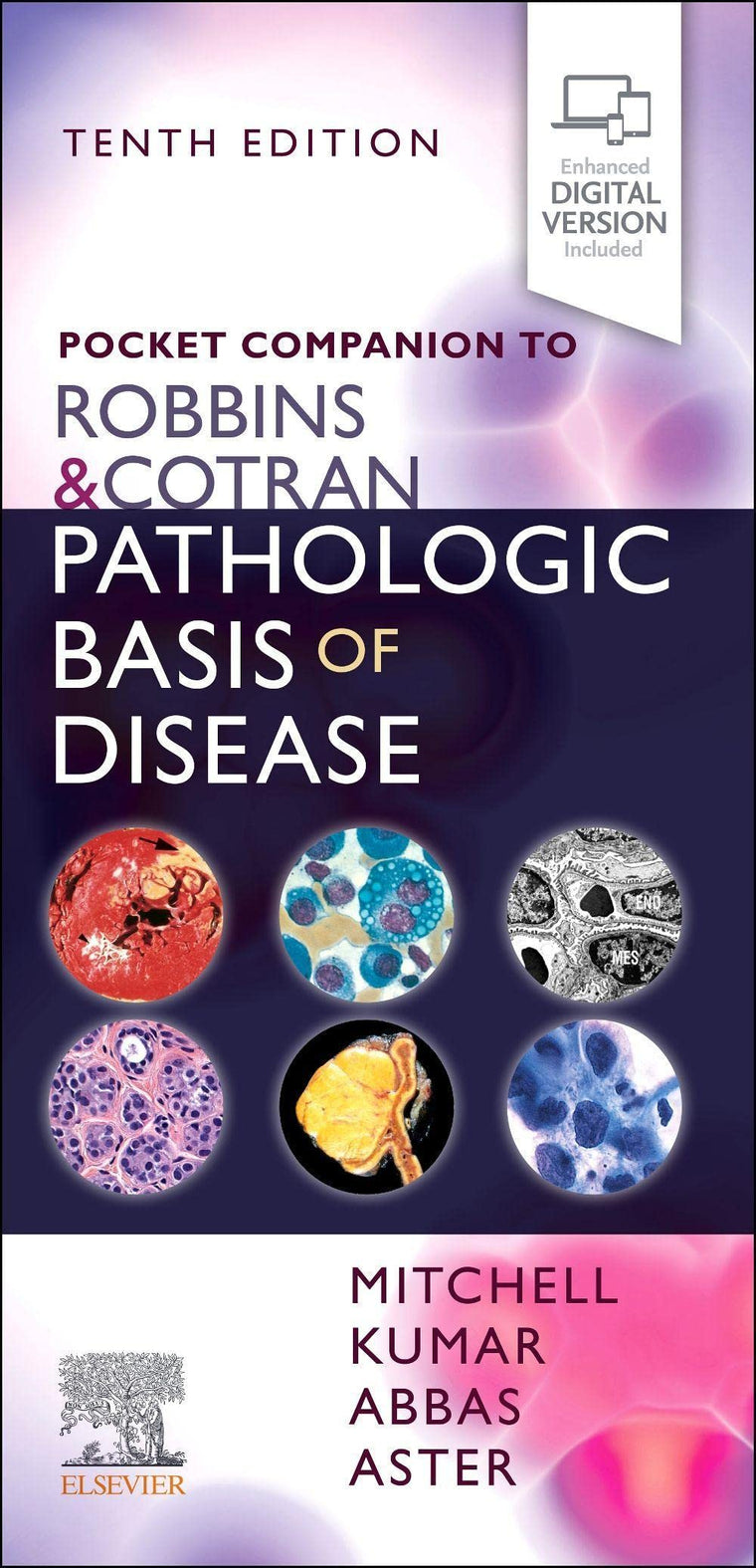 Pocket Companion to Robbins & Cotran Pathologic Basis of Disease (Robbins Pathology)
