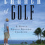 Church of Golf: A Novel About Second Chances