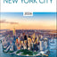 DK New York City: Must-See Sights. Culture & History. Detailed Maps & Tours. Covers Lower Manhattan, Brooklyn, & more (Travel Guide)