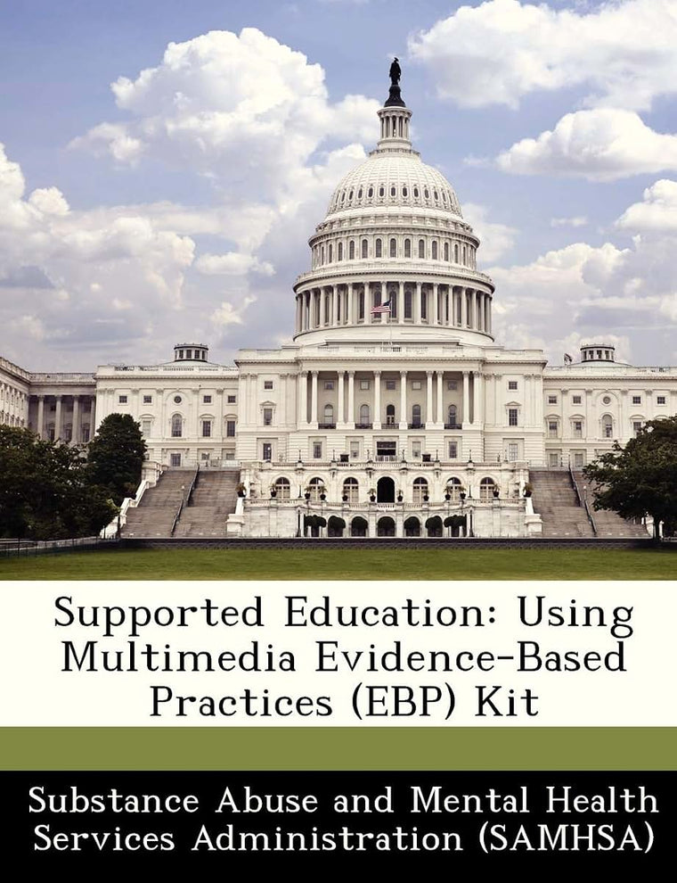 Supported Education: Using Multimedia Evidence-Based Practices (Ebp) Kit