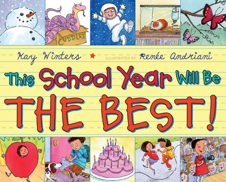 This School Year Will Be the BEST! by Winters, Kay