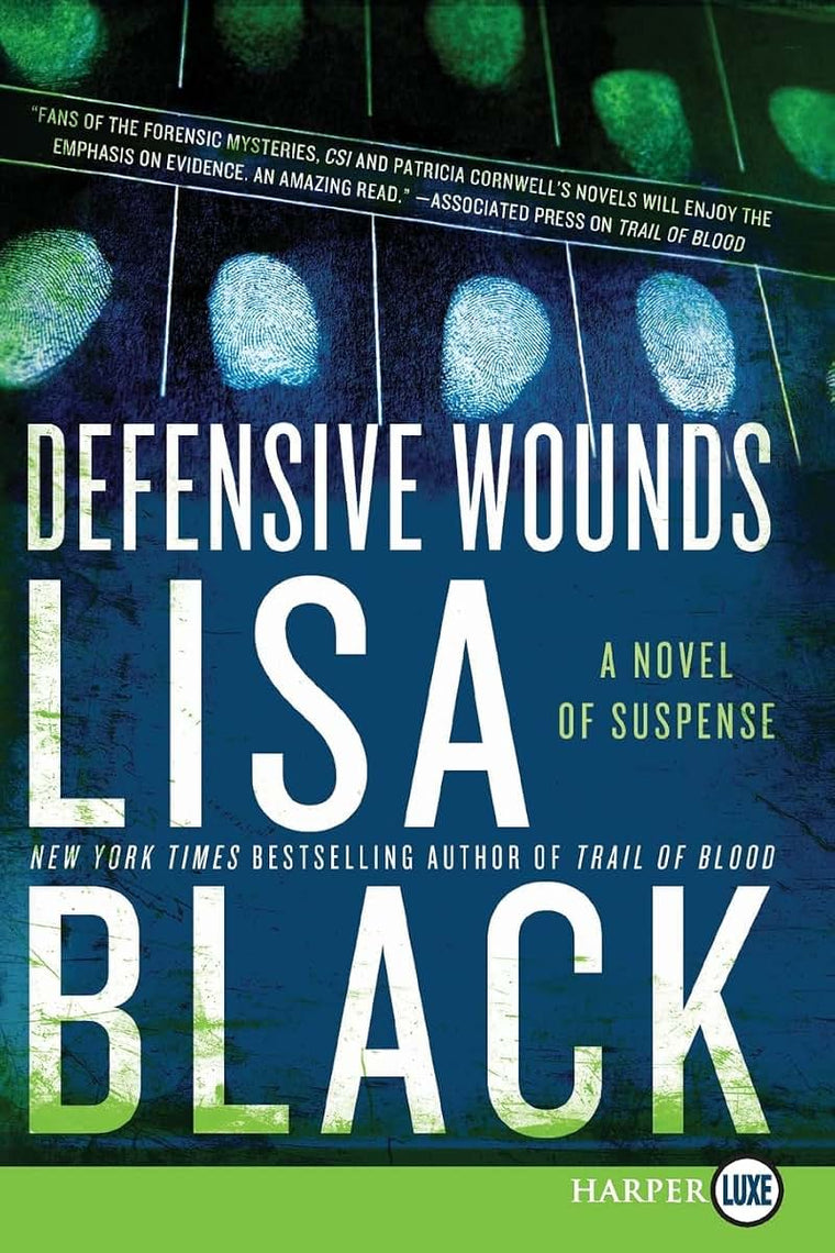 Defensive Wounds: A Novel of Suspense (Theresa MacLean Novels, 4)