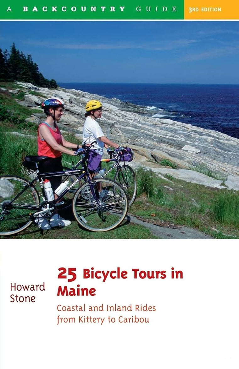 25 Bicycle Tours in Maine: Coastal and Inland Rides from Kittery to Caribou