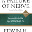 A Failure of Nerve, Revised Edition: Leadership in the Age of the Quick Fix